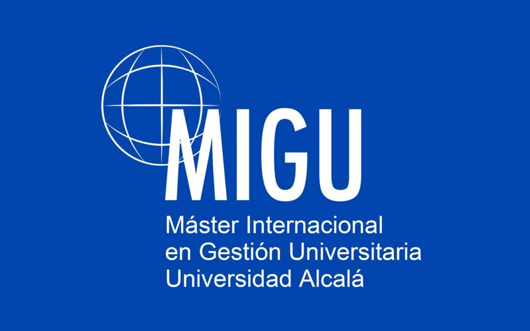 Clausura online de la 12º Edición del Master Internacional en Gestión Universitaria (MIGU)